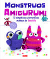 Monstruos Amigurumi - 15 simpáticos y terrorífios muñecos de ganchillo
