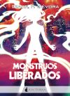 Monstruos Liberados De Diana F. Dévora