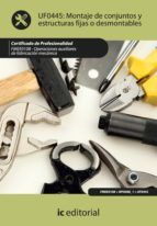 Portada de Montaje de conjuntos y estructuras fijas o desmontables. FMEE0108 (Ebook)