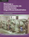 Montaje y mantenimiento de instalaciones frigorificas industriales