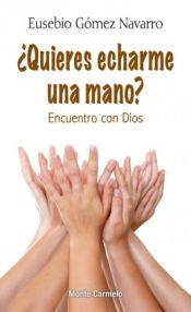 Portada de ¿Quieres echarme una mano?