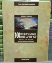 Portada de 100 preguntas clave sobre la ""New Age""