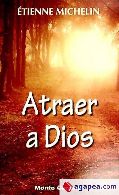 Atraer a Dios