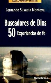 Portada de Buscadores de Dios: 50 experiencias de fe