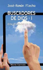 Portada de Buscadores de Dios I : entre la ansiedad y la osadía