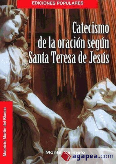 Catecismo de la oración según Santa Teresa de Jesús