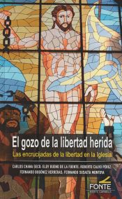 Portada de El gozo de la libertad herida