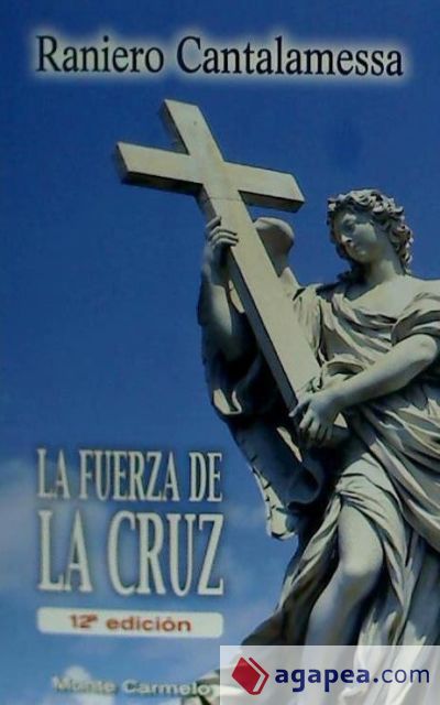 FUERZA DE LA CRUZ. 12ªED