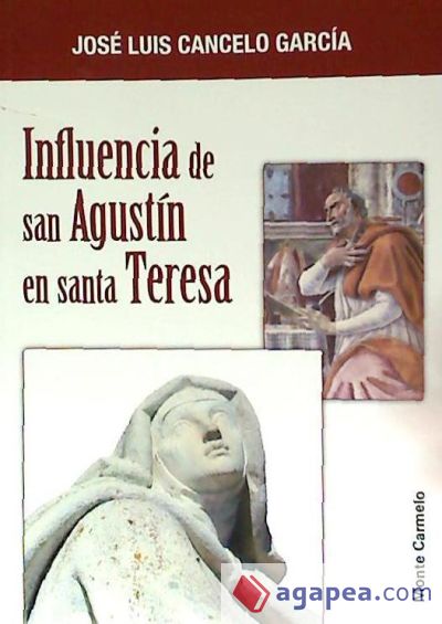 Influencia de San Agustin en Santa Teresa