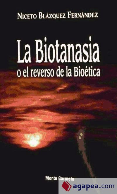 La Biotanasia