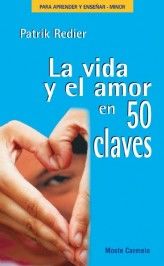 Portada de La vida y el amor en 50 claves