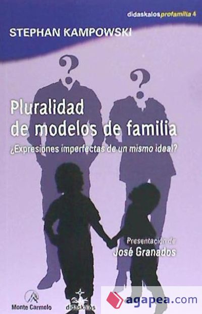 PLURALIDAD DE MODELOS DE FAMILIA