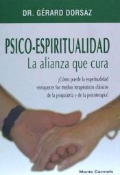 Portada de Psico-Espiritualidad. La alianza que cura