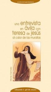 Portada de Una entrevista en Ávila con Teresa de Jesús