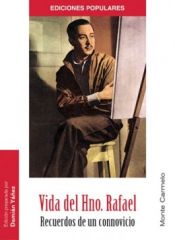 Portada de Vida del Hno. Rafael