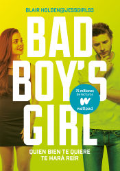 Portada de Bad Boy's Girl 4. Quien te quiere te hará reir