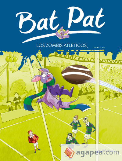 Bat Pat 11. Los zombis atléticos