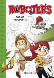 Portada de Código troglodita (Serie Roboters 2)