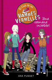 Portada de El Club de les Vambes Vermelles 5. Una setmana increïble