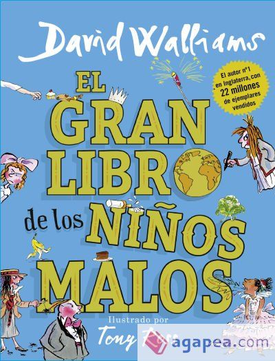 El gran libro de los niños malos El gran libro de los niños malos