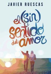 Portada de El (sin)sentido del amor