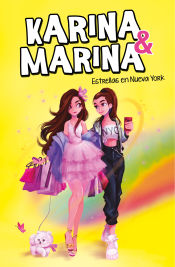 Portada de Estrellas en Nueva York (Karina & Marina 3)