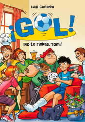 Portada de Gol 15. ¡No te rindas, Tomi!