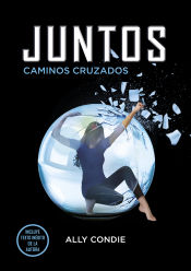 Portada de Juntos. Caminos cruzados (Libro 2)