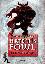 Portada de La cuenta atrás (Artemis Fowl 5)