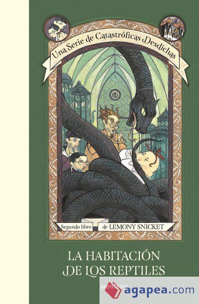 La habitación de los reptiles (Una serie de catastróficas desdichas 2) La habitación de los reptiles (Una serie de catastróficas desdichas 2)