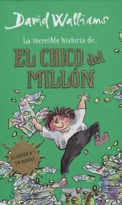 Portada de La increíble historia de... El chico del millón