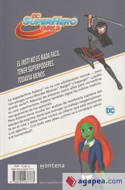 Las aventuras de Katana en Super Hero High (DC Super Hero Girls 4)