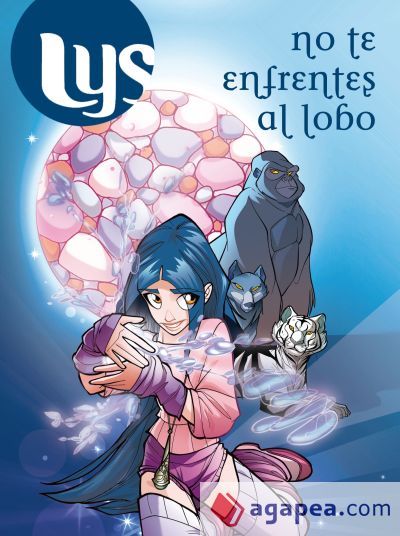 Lys 3. No te enfrentes al lobo