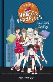 Portada de Nova York, Let's Go (El Club de les Vambes Vermelles 10)