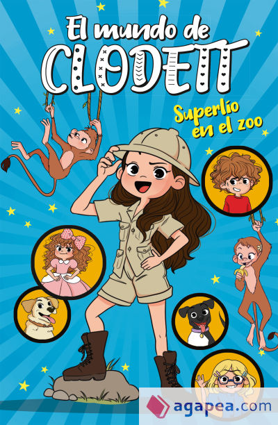 Superlío en el zoo (El mundo de Clodett 3)