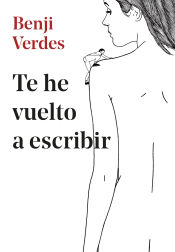 Portada de Te he vuelto a escribir