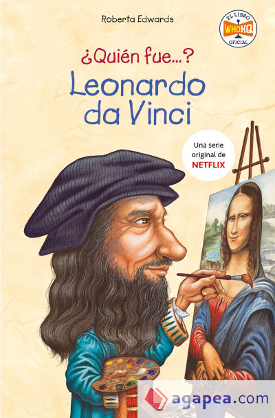 WHO WAS LEONARDO DA VINCI