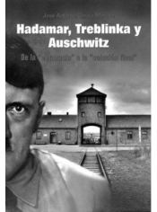 Portada de Hadamar, Treblinka y Auschwitz