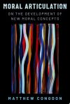 Moral Articulation: On the Development of New Moral Concepts