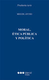 Moral, ética y política