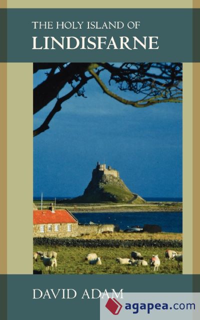 The Holy Island of Lindisfarne