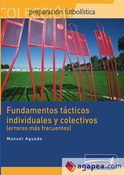 Fundamentos tácticos individuales y colectivos (errores más frecuentes)