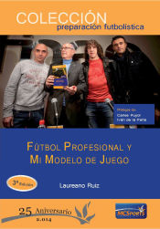 Portada de Fútbol profesional y mi modelo de juego