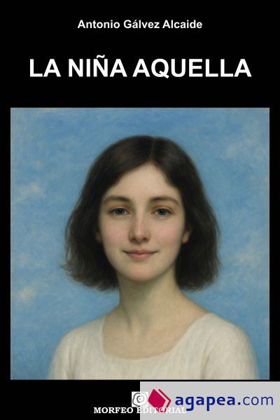 La ni&ntilde;a aquella