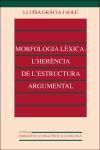 Morfologia lèxica. L?herència de l?estructura argumental