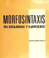 Morfosintaxis en esquemas y ejercicios