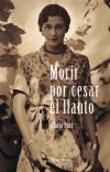 Morir por cesar el llanto