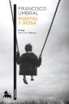 Mortal y rosa (edici&oacute;n 50.&ordm; aniversario)
