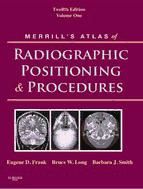 Portada de Merrill's Atlas of Radiographic Positioning and Procedures - E-Book (Ebook)