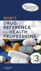 Portada de Mosby's Drug Reference for Health Professions - E-Book (Ebook)